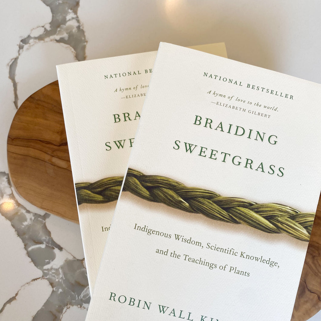 Braiding Sweetgrass Book—Robin Wall Kimmerer